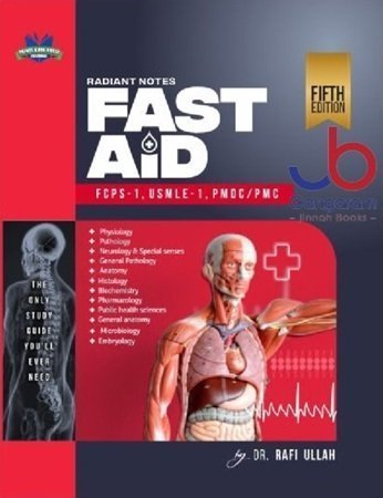 Radiant Notes Fast Aid 5th Edition Dr. Rafi Ullah