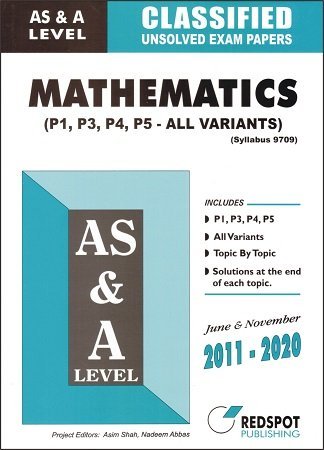 AS &#038; A Level Mathematics Classified Topical Unsolved Exam Papers