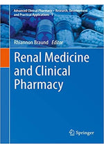 Load image into Gallery viewer, Renal Medicine and Clinical Pharmacy (Advanced Clinical Pharmacy - Research, Development and Practical Applications Book 1)  1st ed. 2020 Edition, Kindle Edition
