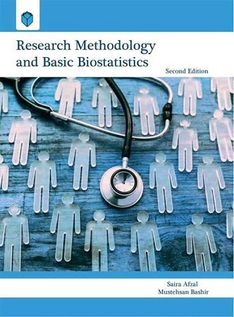 Research Methodology and Basic Biostatistics 2nd Edition