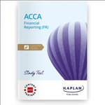 Load image into Gallery viewer, Kaplan ACCA F7 Financial Reporting (FR) Study Text 2025-2026