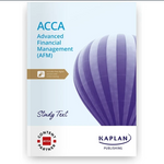 Load image into Gallery viewer, Kaplan ACCA P4 Advanced Financial Management (AFM) Study Text 2025