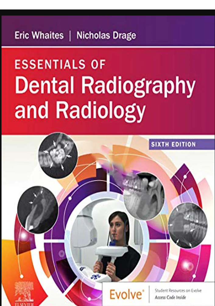 Essentials of Dental Radiography &#038; Radiology 5th Edition