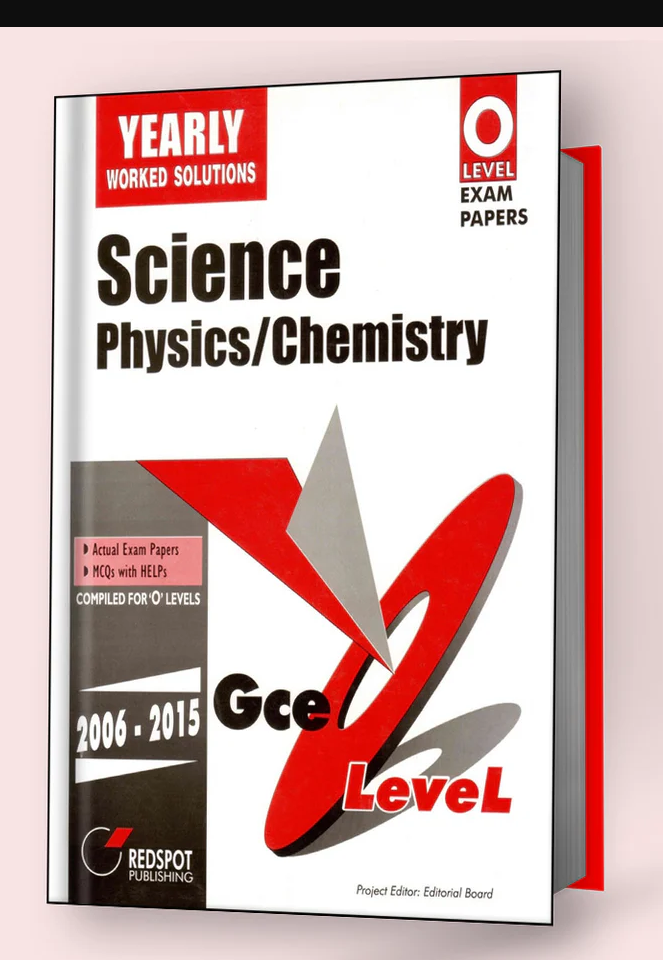 GCE O Level Science (Physics/Chemistry) Yearly Exam Papers Redspot