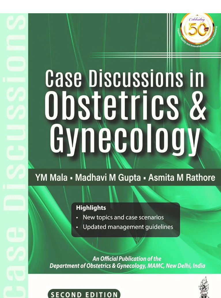 Case Discussions in Obstetrics Gynecology 2nd Edition