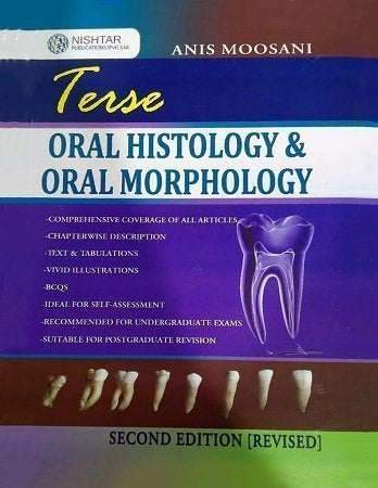 Terse Oral Histology and Oral Morphology