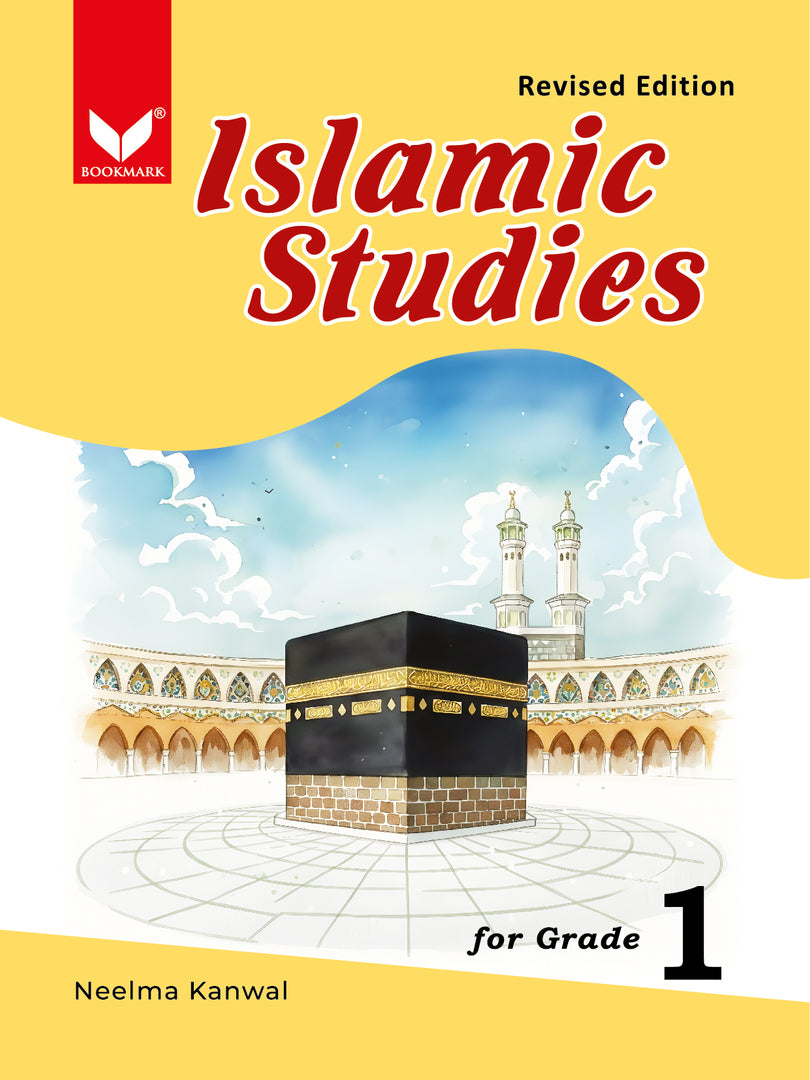 Islamic Studies For Grade 1 (2026 Edition) by Neelma Kawal