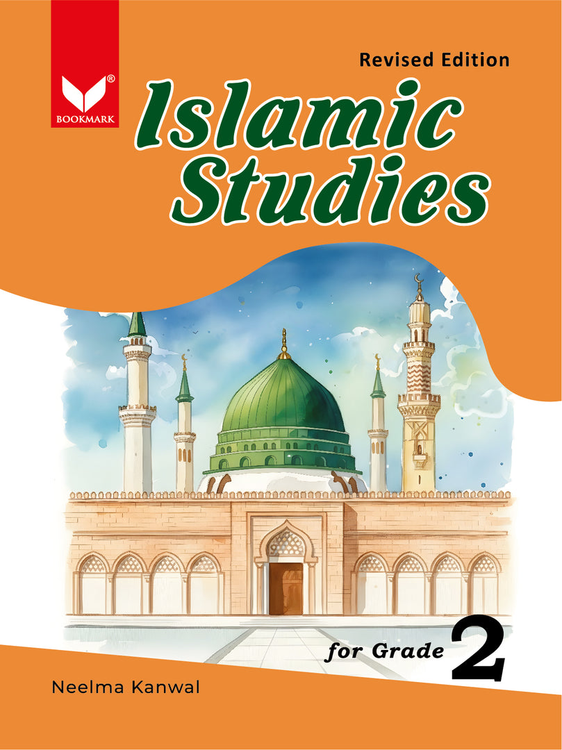 Islamic Studies For Grade 2 (2026 Edition) by Neelma Kawal