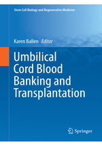 Load image into Gallery viewer, Umbilical Cord Blood Banking and Transplantation