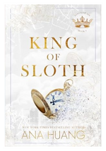 Load image into Gallery viewer, King of Sloth By Ana Huang
