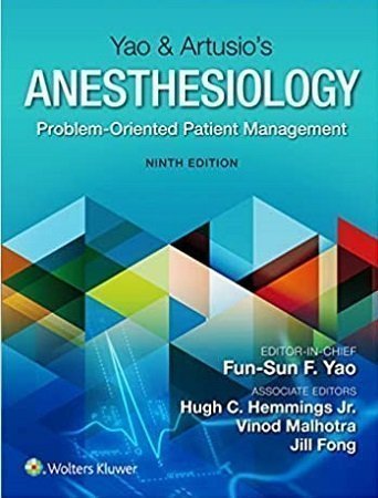 Yao &#038; Artusio&#8217;s Anesthesiology 9th Edition