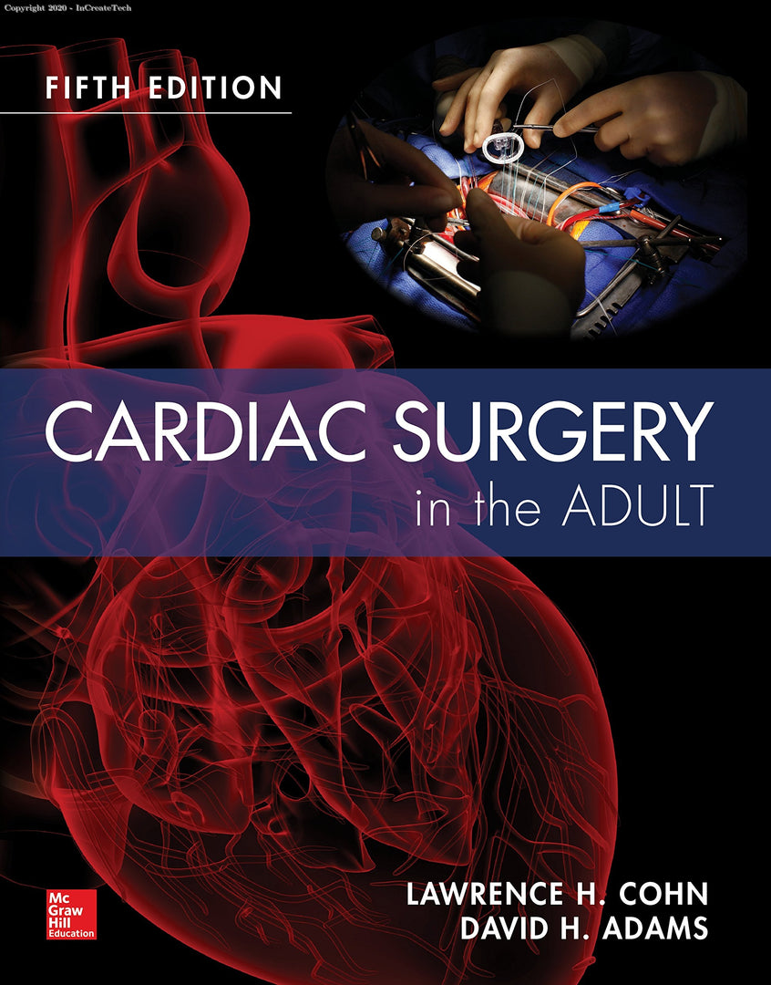 Cardiac Surgery in the Adult 2 Volumes