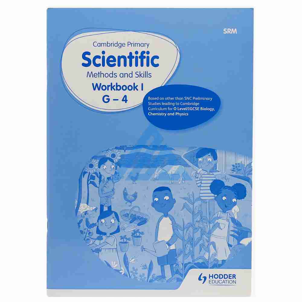 Cambridge Primary Scientific Methods & Skills Workbook 1 G-4