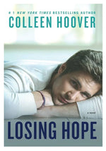 Load image into Gallery viewer, Losing Hope by Colleen Hoover
