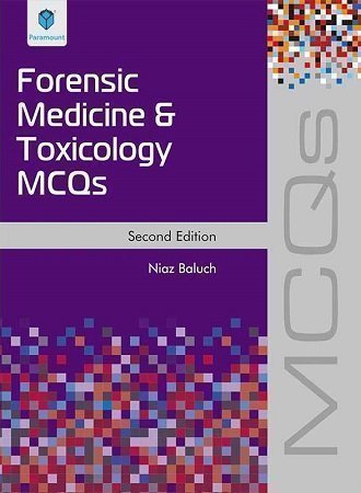 Forensic Medicine and Toxicology MCQs 2nd Edition