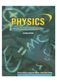 Physics A Course for O Level Textbook &#8211; Marshall Cavendish