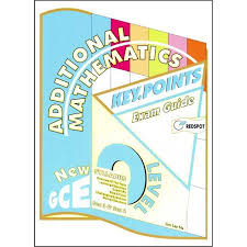 Additional Mathematics Key Points O Level Redspot