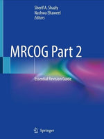 Load image into Gallery viewer, MRCOG Part 2 Essential Revision Guide
