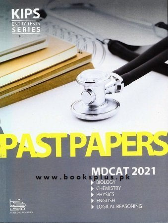 KIPS MDCAT Past Papers