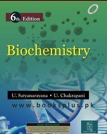 Biochemistry 6th Edition by Dr. U. Satyanarayana