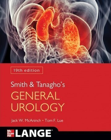 Smith and Tanagho&#8217;s General Urology 19th Edition