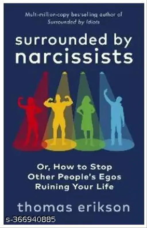 Surrounded by Narcissists